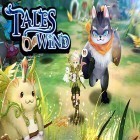 Download game Tales of wind for free and Pixel arms for Android phones and tablets .