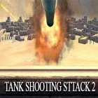 Download game Tank shooting attack 2 for free and Hidden objects: Vampires temple 2. Vampire games for Android phones and tablets .