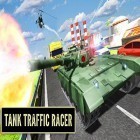 Download game Tank traffic racer for free and Star-Draft Space Control for Android phones and tablets .