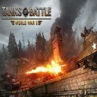 Download game Tanks of battle: World war 2 for free and Mia and the Dragon Princess for Android phones and tablets .