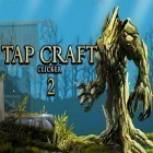 Download game Tap craft 2: Clicker for free and Point blank adventures: Shoot for Android phones and tablets .