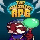 Download game Tap wizard RPG: Arcane quest for free and Bucketz for Android phones and tablets .