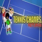 Download game Tennis champs returns for free and Marco - Deliver the stranger for Android phones and tablets .