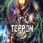 Download game Teppen for free and Hero of battlefield for Android phones and tablets .