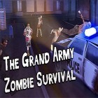 Download game The grand army: Zombie survival for free and PBA slam for Android phones and tablets .