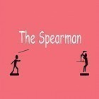 Download game The spearman for free and 2 player timetapper for Android phones and tablets .