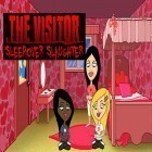 Download game The visitor. Ep.2: Sleepover slaughter for free and Goo for Android phones and tablets .