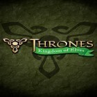Download game Thrones: Kingdom of elves. Medieval game for free and Minos maze for Android phones and tablets .