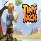 Download game Tiny Jack adventures for free and Hero rush: Conquest of kingdoms. The mad king for Android phones and tablets .