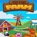 Download game Tip tap farm for free and Wood block: Music box for Android phones and tablets .