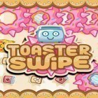 Download game Toaster swipe for free and RPG Asdivine menace for Android phones and tablets .