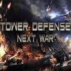Download game Tower defense: Next war for free and Swingworm for Android phones and tablets .