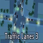 Download game Traffic lanes 3 for free and Game of summoner: A song of heroes for Android phones and tablets .