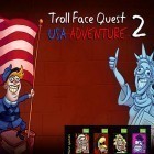 Download game Troll face quest: USA adventure 2 for free and Die.io for Android phones and tablets .