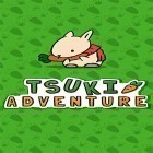 Download game Tsuki adventure for free and Cyber bounce for Android phones and tablets .