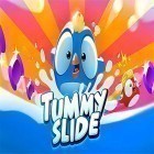 Download game Tummy slide for free and Triple tap attack for Android phones and tablets .