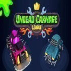 Download game Undead carnage league for free and Zombie attack for Android phones and tablets .