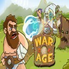 Download game War of age for free and Pave the way for Android phones and tablets .