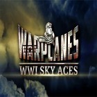 Download game Warplanes: WW1 sky aces for free and Stand O'Food for Android phones and tablets .