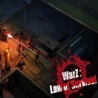 Download game WarZ: Law of survival for free and Space Inc for Android phones and tablets .