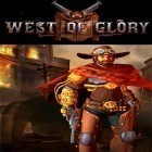 Download game West of glory for free and Escape from Transylvania for Android phones and tablets .