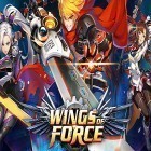 Download game Wings of force for free and Colors united for Android phones and tablets .