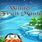Download game Winter fruit mania for free and Underworld empire for Android phones and tablets .