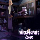 Download game Witchcraft escape for free and Rayz for Android phones and tablets .