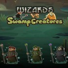 Download game Wizard vs swamp creatures for free and My Perfect Hotel for Android phones and tablets .