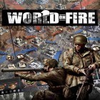 Download game World on fire for free and Frontline warplanes for Android phones and tablets .