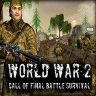 Download game World war 2: Call of final battle survival WW2 for free and Marble Rain for Android phones and tablets .