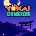 Download game Yokai dungeon for free and Sea game for Android phones and tablets .