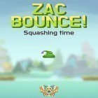 Download game Zac bounce for free and Candy kingdom: Travels for Android phones and tablets .