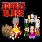Download game Zombie bloxx for free and Guardian codex for Android phones and tablets .