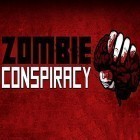 Download game Zombie conspiracy for free and Guilt battle arena for Android phones and tablets .