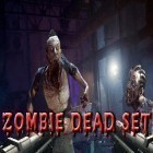 Download game Zombie dead set for free and Super runner: Little red cap for Android phones and tablets .