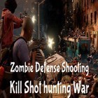 Download game Zombie defense shooting for free and Real tank fire for Android phones and tablets .