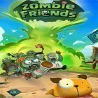 Download game Zombie friends idle for free and Trial Riders for Android phones and tablets .