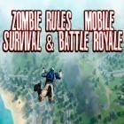 Download game Zombie rules: Mobile survival and battle royale for free and Formula cartoon: All-stars for Android phones and tablets .