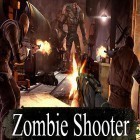 Download game Zombie shooter: Fury of war for free and Shurado for Android phones and tablets .