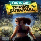Download game Zombie survival: Run and gun for free and Avadon 3: The warborn for Android phones and tablets .