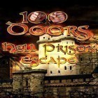 Download game 100 doors: Hell prison escape for free and RPG Fairy elements for Android phones and tablets .