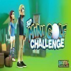 Download game 3D Mini Golf Challenge for free and Meowch for Android phones and tablets .