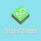 Download game 50 shades of roads for free and Blood and blade for Android phones and tablets .