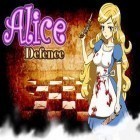 Download game Alice Defence for free and Forge of glory for Android phones and tablets .