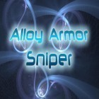 Download game Alloy armor sniper for free and Hotel Insanity for Android phones and tablets .