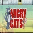 Download game Angry cats. Cats vs mice for free and The light for Android phones and tablets .