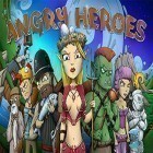 Download game Angry Heroes for free and Tallowmere for Android phones and tablets .