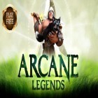 Download game Arcane Legends for free and Money or Death for Android phones and tablets .