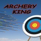 Download game Archery king for free and Hidden objects: House cleaning for Android phones and tablets .